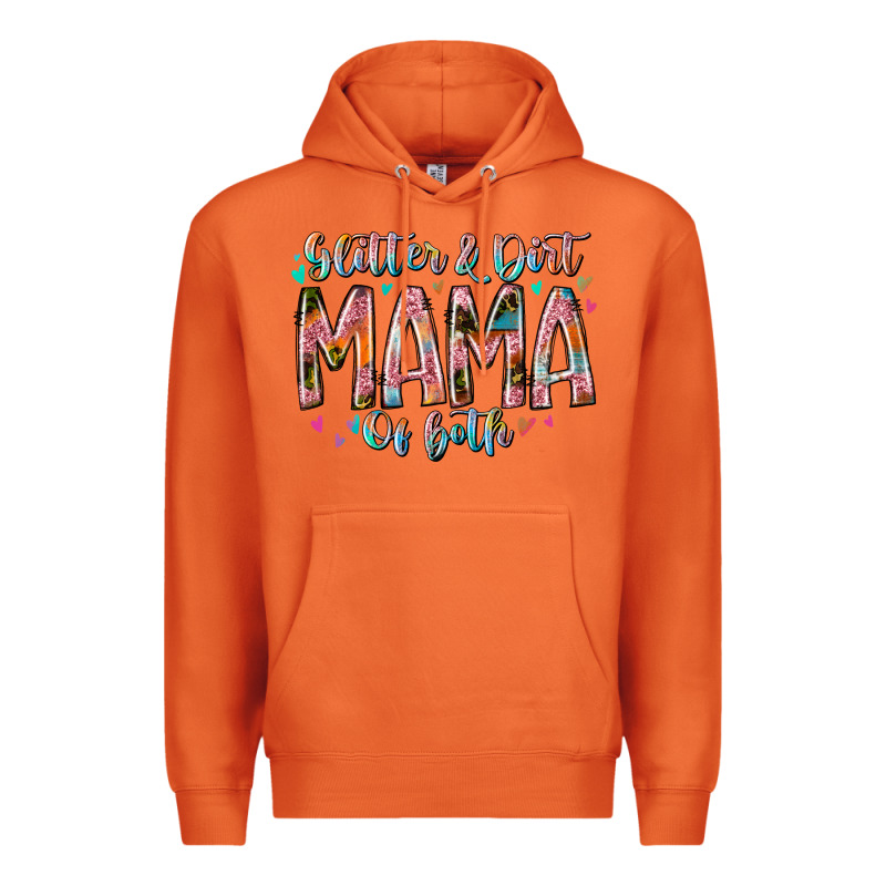 Glitter And Dirt Mama Of Both Premium Hoodie by RacoonDesign | Teevron