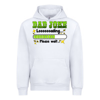 White dad joke loading please wait Urban Hoodie - HRA Design Shop