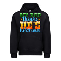 Black my dad thinks he is hilarious Urban Hoodie - HRA Design Shop