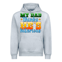 Heather Grey my dad thinks he is hilarious Urban Hoodie - HRA Design Shop