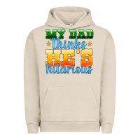Pigment French Oak my dad thinks he is hilarious Urban Hoodie - HRA Design Shop