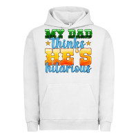 Pigment Lunar Rock my dad thinks he is hilarious Urban Hoodie - HRA Design Shop