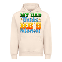 Sandshell my dad thinks he is hilarious Urban Hoodie - HRA Design Shop