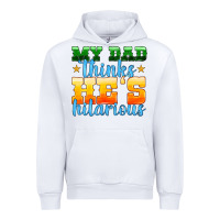 White my dad thinks he is hilarious Urban Hoodie - HRA Design Shop