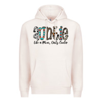 Pale Pink auntie  like a mom, only cooler Premium Hoodie - CowhideDigitalArt