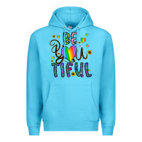 Ocean Blue be you tiful Premium Hoodie - CowhideDigitalArt