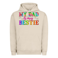 Pigment French Oak my dad is my bestie Urban Hoodie - HRA Design Shop