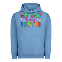 Pigment Pebble Blue my dad is my bestie Urban Hoodie - HRA Design Shop