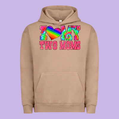 I Love My Two Moms Urban Hoodie Designed By Hra Design Shop