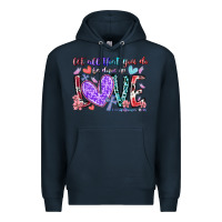Navy let all that you do be done in love Premium Hoodie - RacoonDesign