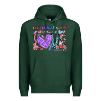 Sports Green let all that you do be done in love Premium Hoodie - RacoonDesign