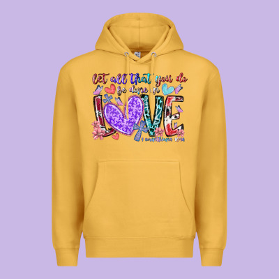 Let All That You Do Be Done In Love Premium Hoodie Designed By Racoondesign