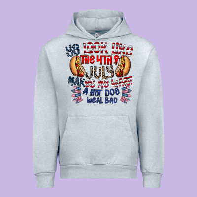 You Look Like The 4th Of July Makes Me Want A Hot Dog Weal Bad Urban Hoodie Designed By Cowhidedigitalart