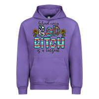 Tulip Behind Every Bad Bitch is a Carseat Urban Hoodie - CowhideDigitalArt