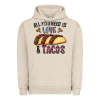 Pigment French Oak All You Need Is Love And Tacos Urban Hoodie - CowhideDigitalArt