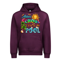 Mauve Wine adios school i ll be at the pool Urban Hoodie - HRA Design Shop