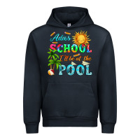 Navy adios school i ll be at the pool Urban Hoodie - HRA Design Shop