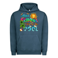 Pigment Midnight Navy adios school i ll be at the pool Urban Hoodie - HRA Design Shop
