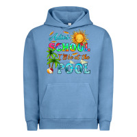 Pigment Pebble Blue adios school i ll be at the pool Urban Hoodie - HRA Design Shop