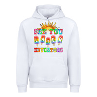 White see you later educators Urban Hoodie - HRA Design Shop