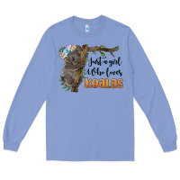 Colony Blue just a girl who loves koalas Long Sleeve Tee - BarkalooDesign