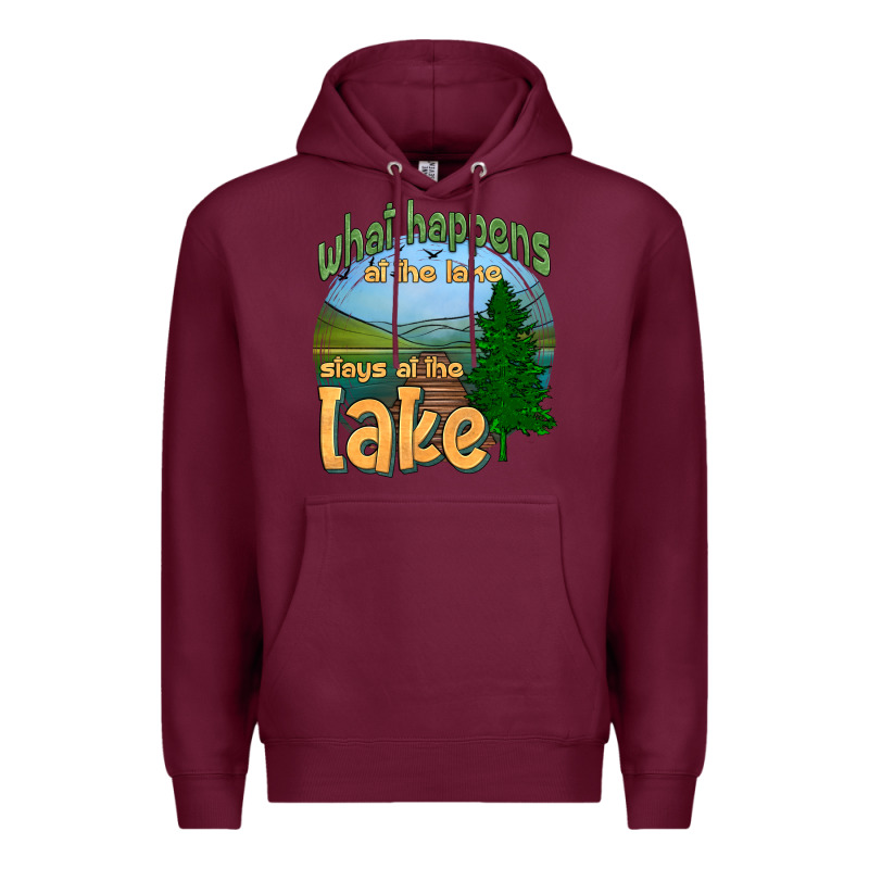 What Happens At The Lake Stays At The Lake Premium Hoodie by HRA Design Shop | Teevron