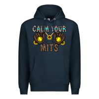 Navy calm your mits Premium Hoodie - CowhideDigitalArt