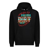 Black rub some dirt on it softball Premium Hoodie - HRA Design Shop