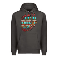 Smoke rub some dirt on it softball Premium Hoodie - HRA Design Shop