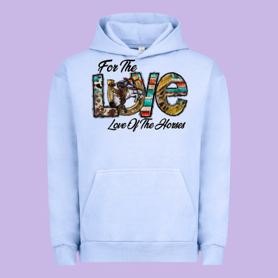 For The Love Love Of The Horses Urban Hoodie Designed By Cowhidedigitalart