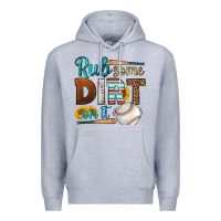 Heather Grey rub some dirt on it baseball Premium Hoodie - HRA Design Shop