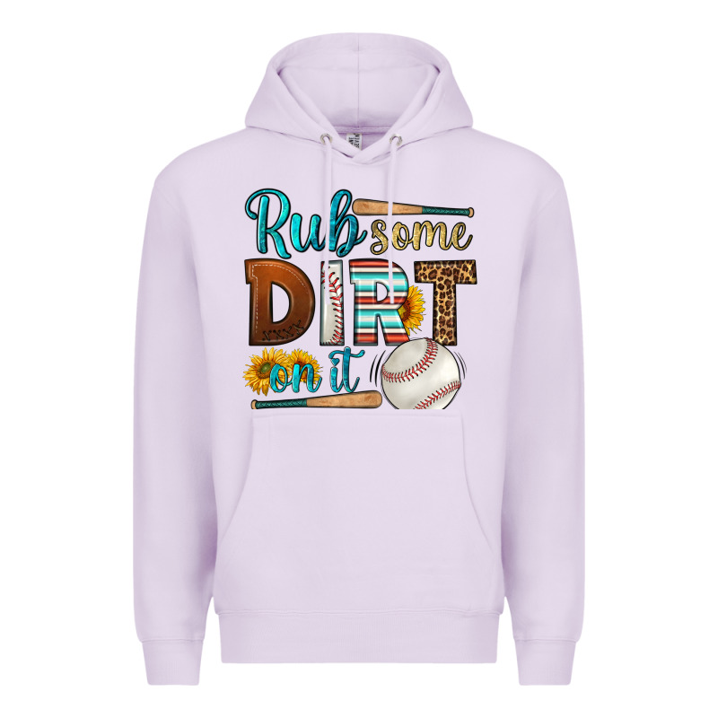Rub Some Dirt On It Baseball Premium Hoodie by HRA Design Shop | Teevron