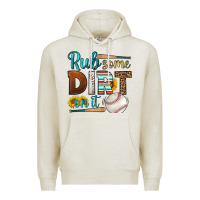 Oatmeal Heather rub some dirt on it baseball Premium Hoodie - HRA Design Shop