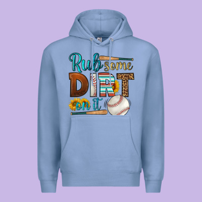 Rub Some Dirt On It Baseball Premium Hoodie Designed By Hra Design Shop