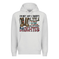 Dove Grey I'm Not Just A Daddy's Little Girl Premium Hoodie - CowhideDigitalArt