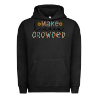 Pigment Black make heaven crowded Urban Hoodie - CowhideDigitalArt
