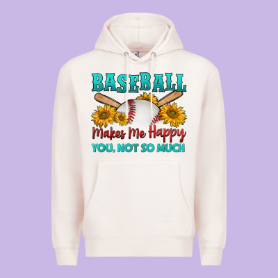 Baseball Makes Me Happy You, Not So Much Premium Hoodie Designed By Hra Design Shop