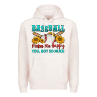 Pale Pink baseball makes me happy you, not so much Premium Hoodie - HRA Design Shop