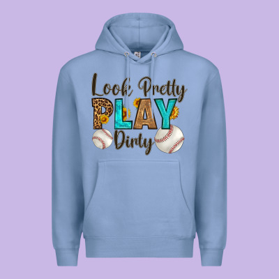 Look Pretty  Play Dirty Premium Hoodie Designed By Hra Design Shop