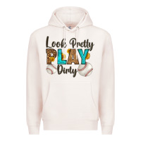 Pale Pink look pretty  play dirty Premium Hoodie - HRA Design Shop