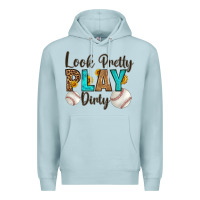 Blue Mist look pretty  play dirty Premium Hoodie - HRA Design Shop