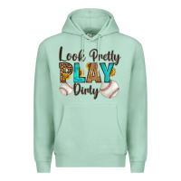 Seafoam look pretty  play dirty Premium Hoodie - HRA Design Shop