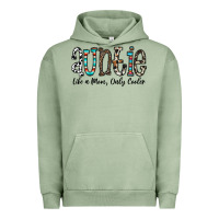 Pigment Oil Green auntie  like a mom, only cooler Urban Hoodie - CowhideDigitalArt