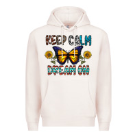 Pale Pink keep calm dream on Premium Hoodie - CowhideDigitalArt