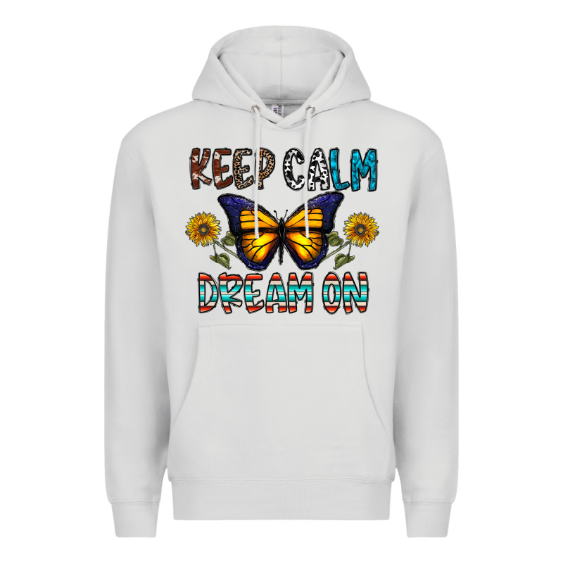 Keep Calm Dream On Premium Hoodie by CowhideDigitalArt | Teevron