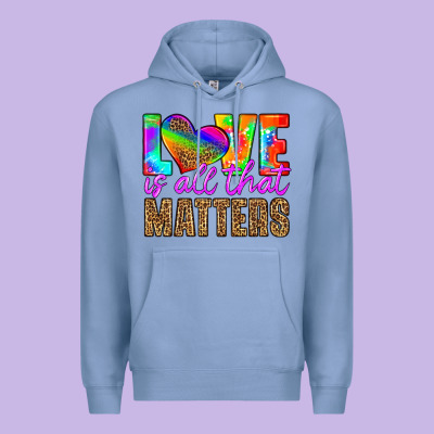 Love Is All That Matters Premium Hoodie Designed By Hra Design Shop