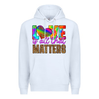 White love is all that matters Premium Hoodie - HRA Design Shop