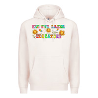 See You Later Educators  Libbey Glass Premium Hoodie | Teevron