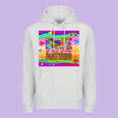 Love Is All That Matters Premium Hoodie Designed By Hra Design Shop
