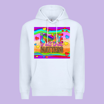 Love Is All That Matters Premium Hoodie Designed By Hra Design Shop